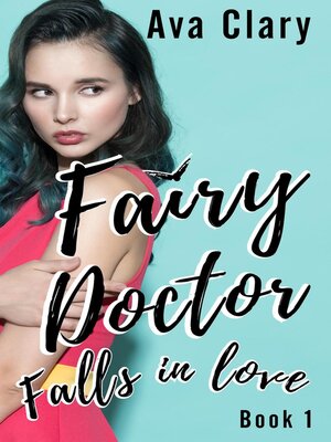cover image of Fairy Doctor Falls in Love